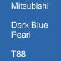 Preview: Mitsubishi, Dark Blue Pearl, T88.